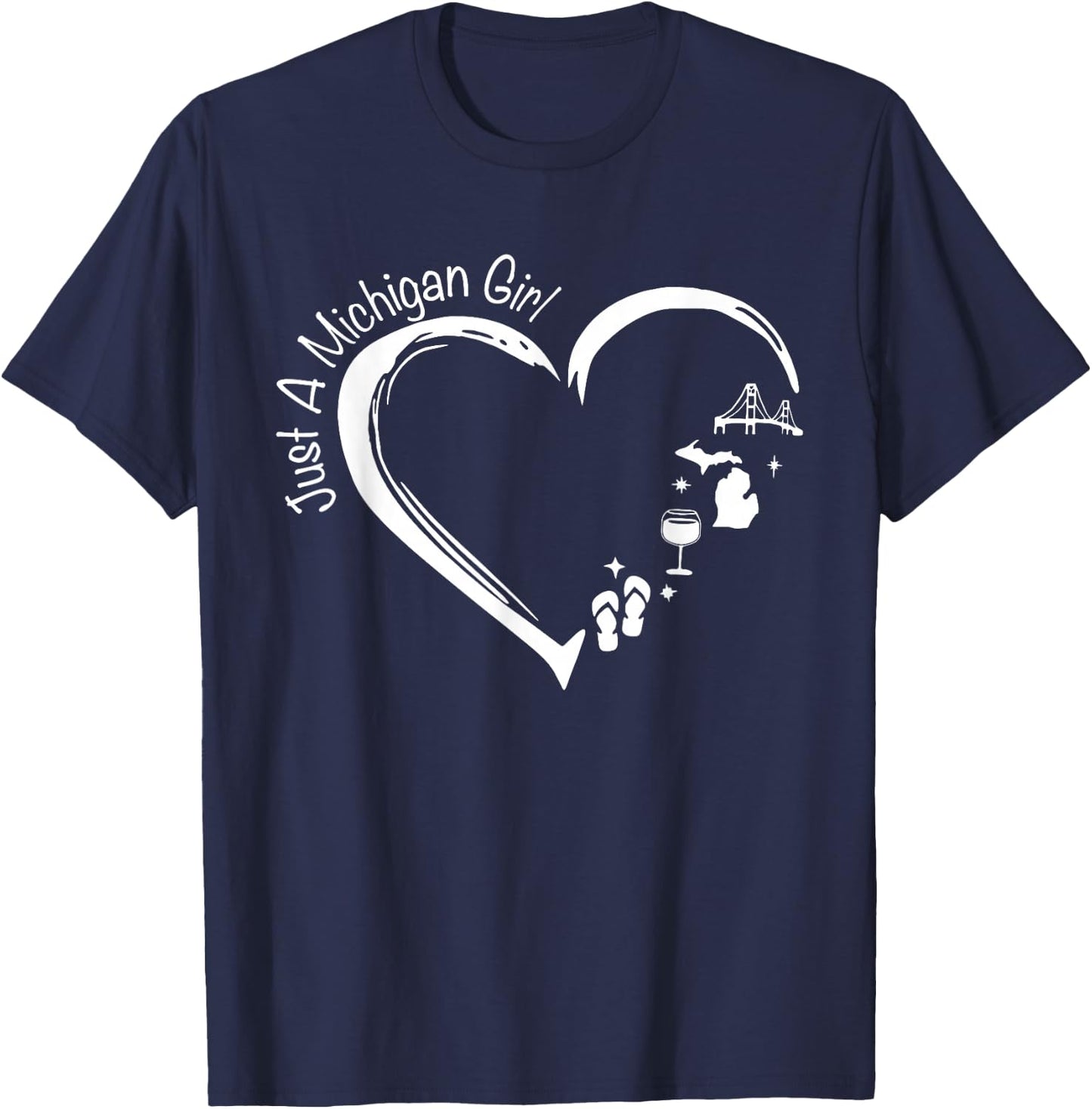 Just A Michigan Girl Heart Flip Flop Wine Women's Drinking T-Shirt - T-Shirt | Navy