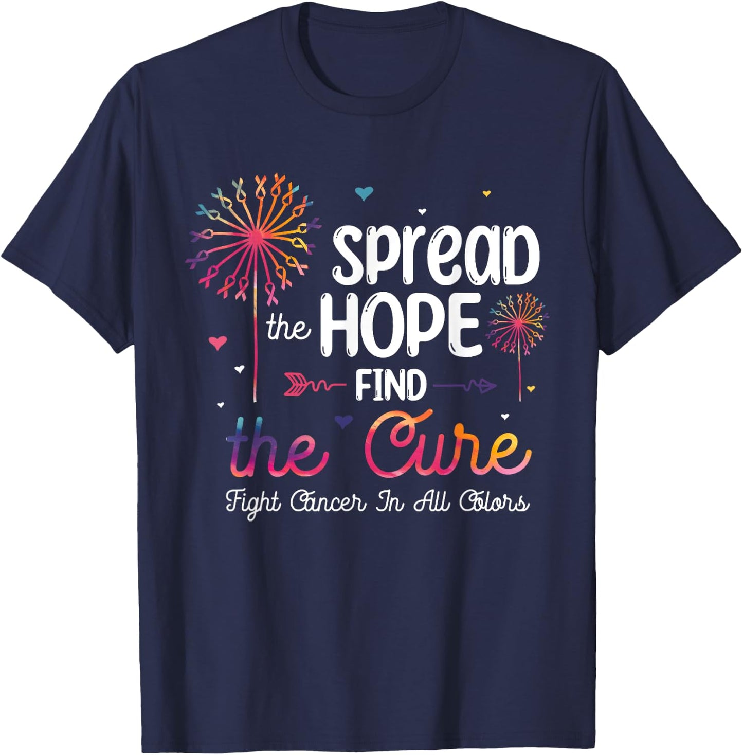 Fight Cancer In All And Every Color - Ribbons Flower Heart T-Shirt - T-Shirt | Navy