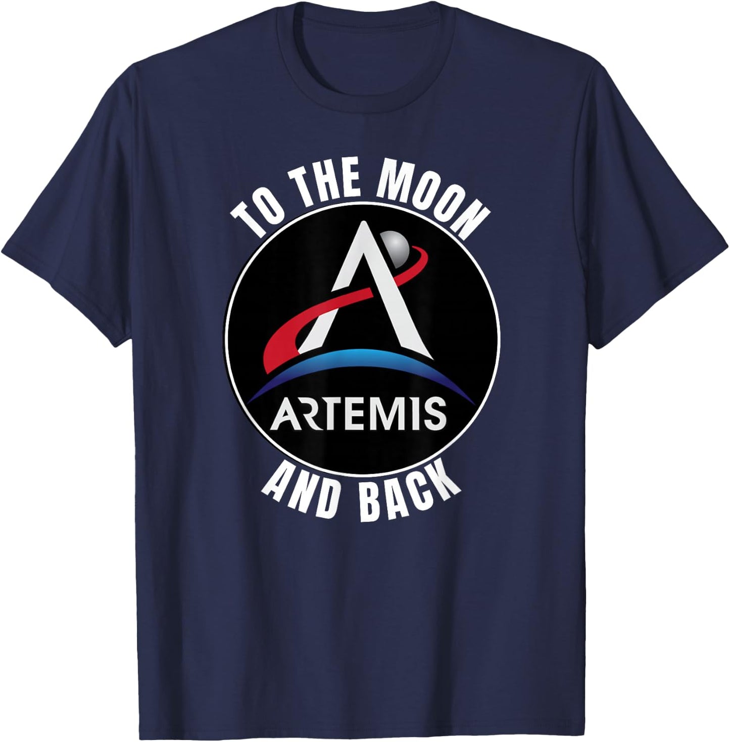 Artemis Space Program - To The Moon and Back Commemorative T-Shirt - T-Shirt | Navy