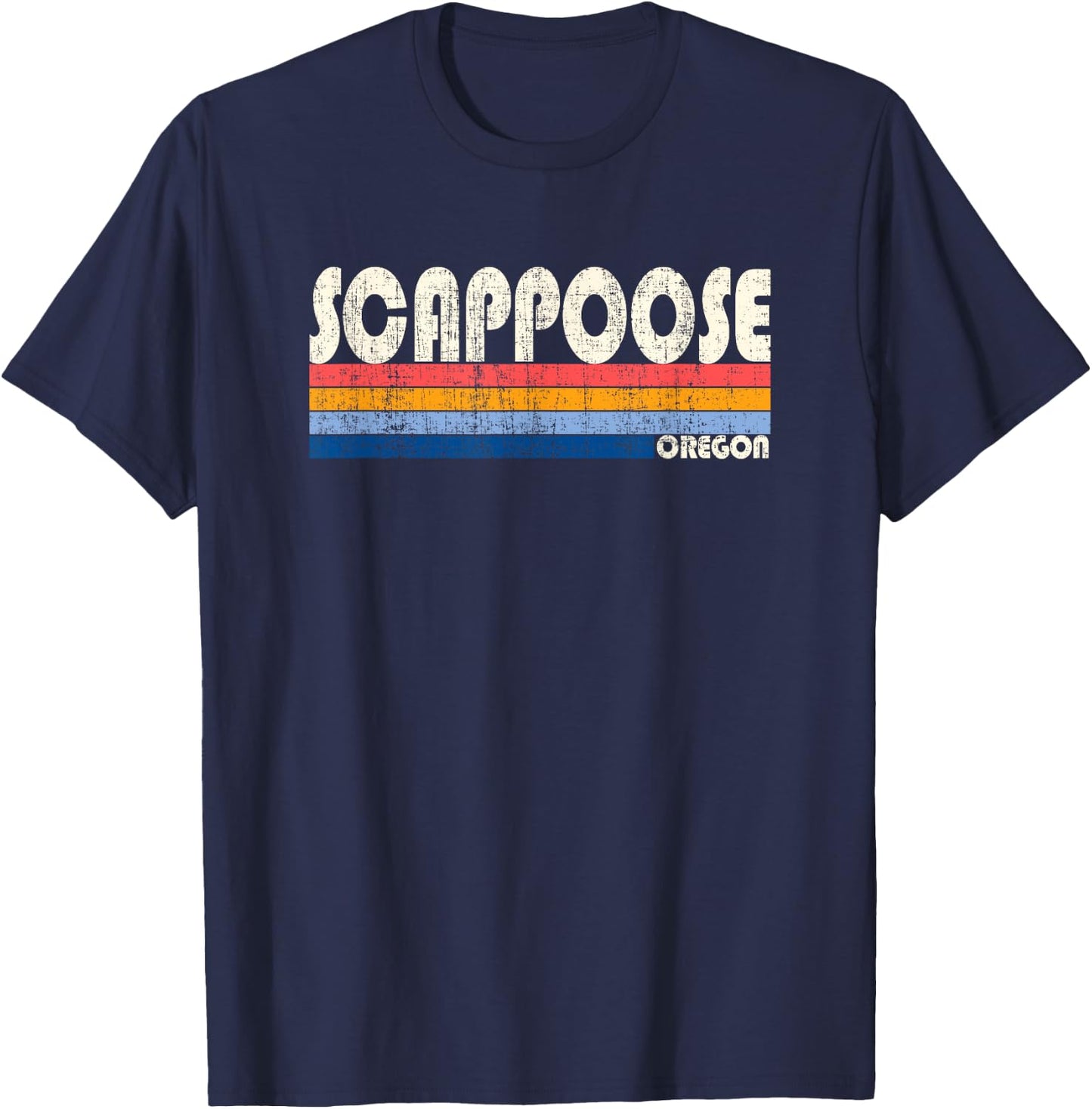 Vintage Retro 70s 80s Style Hometown of Scappoose, OR T-Shirt - T-Shirt | Navy