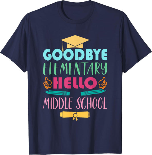 Graduation From Elementary To Middle School Gifts T-Shirt - T-Shirt | Navy