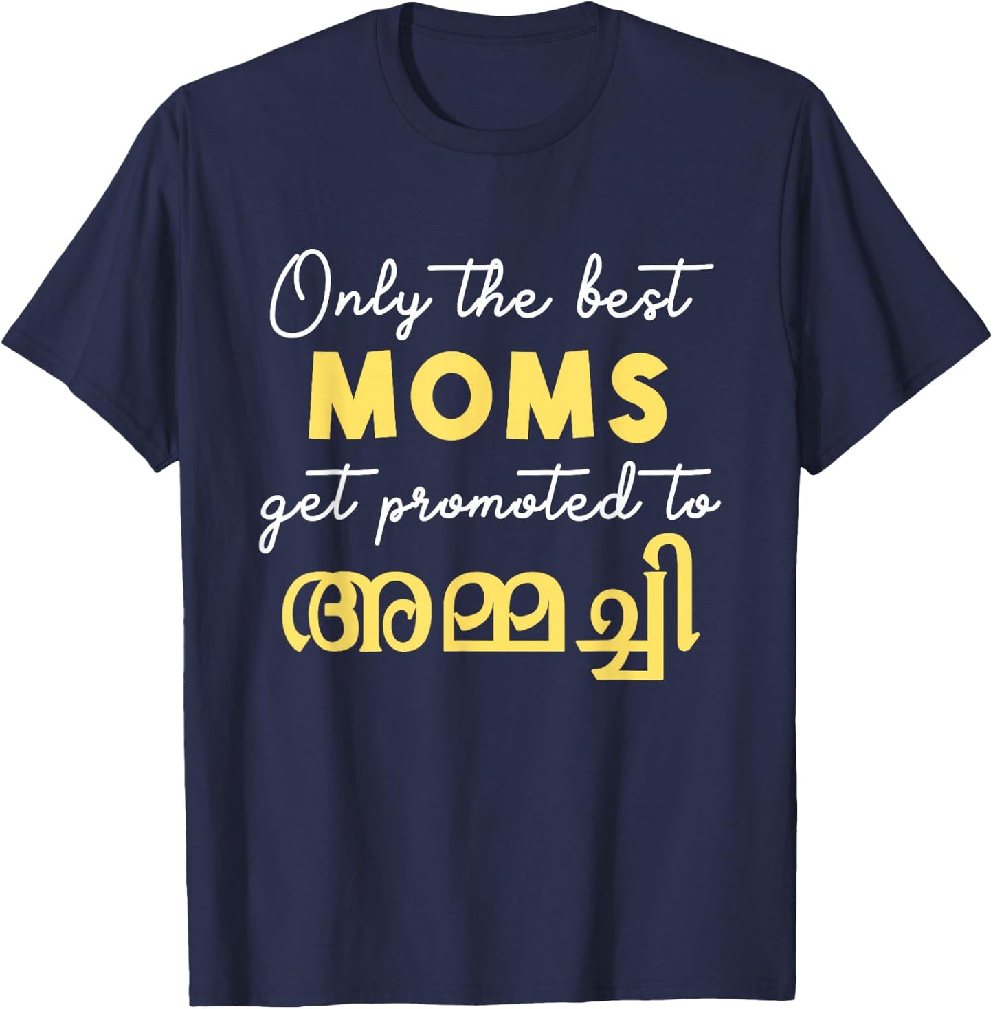 Keralite Malayali best mom ammachi Malayalam T-Shirt - T-Shirt | Navy