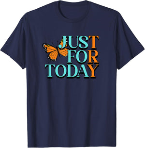 TRY JUST FOR TODAY Alcoholics AA Narcotics NA Anonymous T-Shirt - T-Shirt | Navy