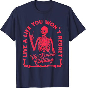Live A Life You Won't Regret The Drive Clothing T-Shirt - T-Shirt | Navy