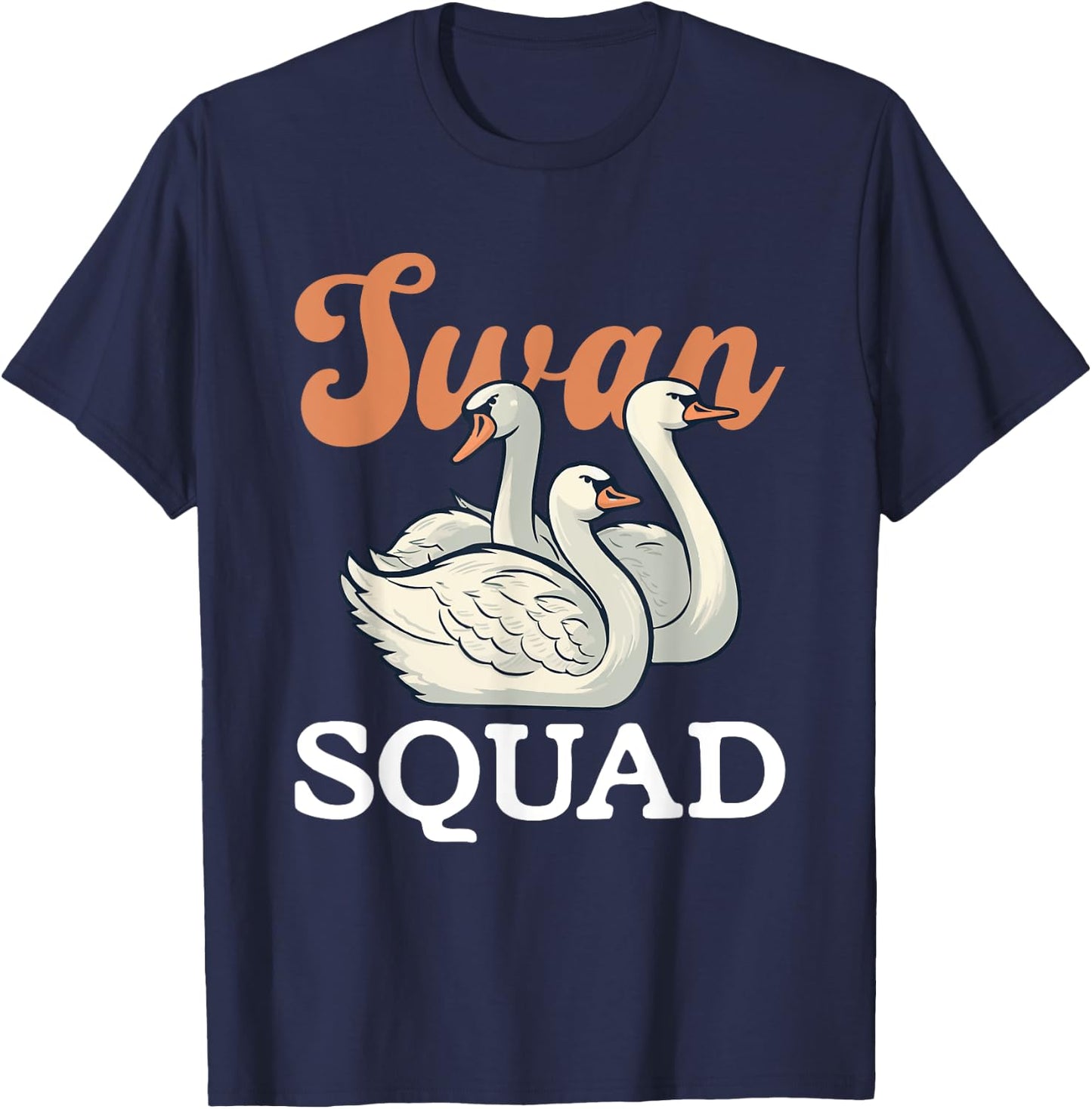 Swan Squad Nature Lover Wildlife Forest Animals T-Shirt - T-Shirt | Navy