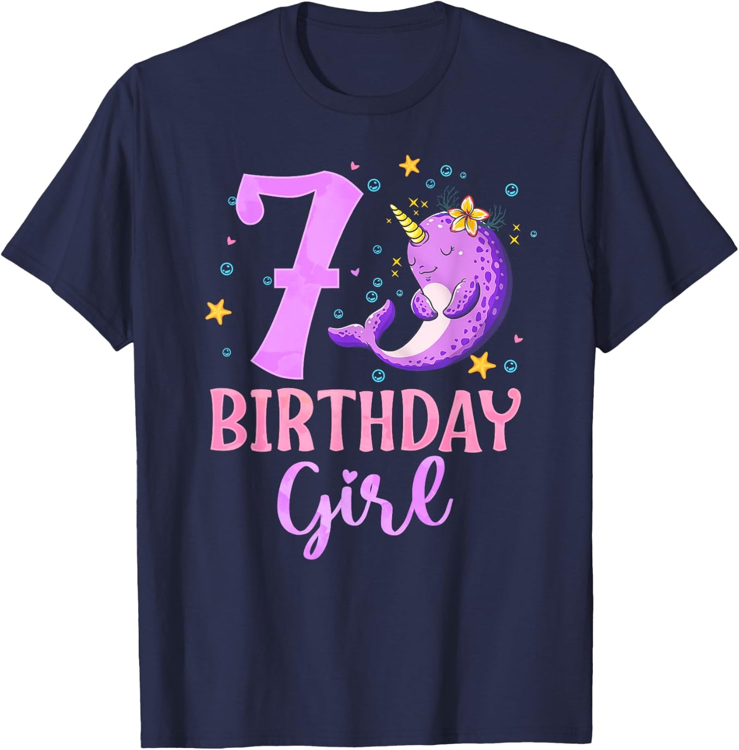 Narwhal Unicorn Of The Sea 7th Birthday Girl 7 Year Old T-Shirt - T-Shirt | Navy