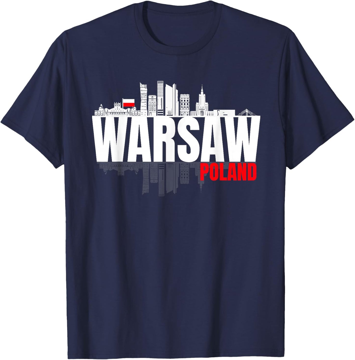 Warsaw Warszawa Poland Polska Polish Roots Polonia Gifts T-Shirt - T-Shirt | Navy