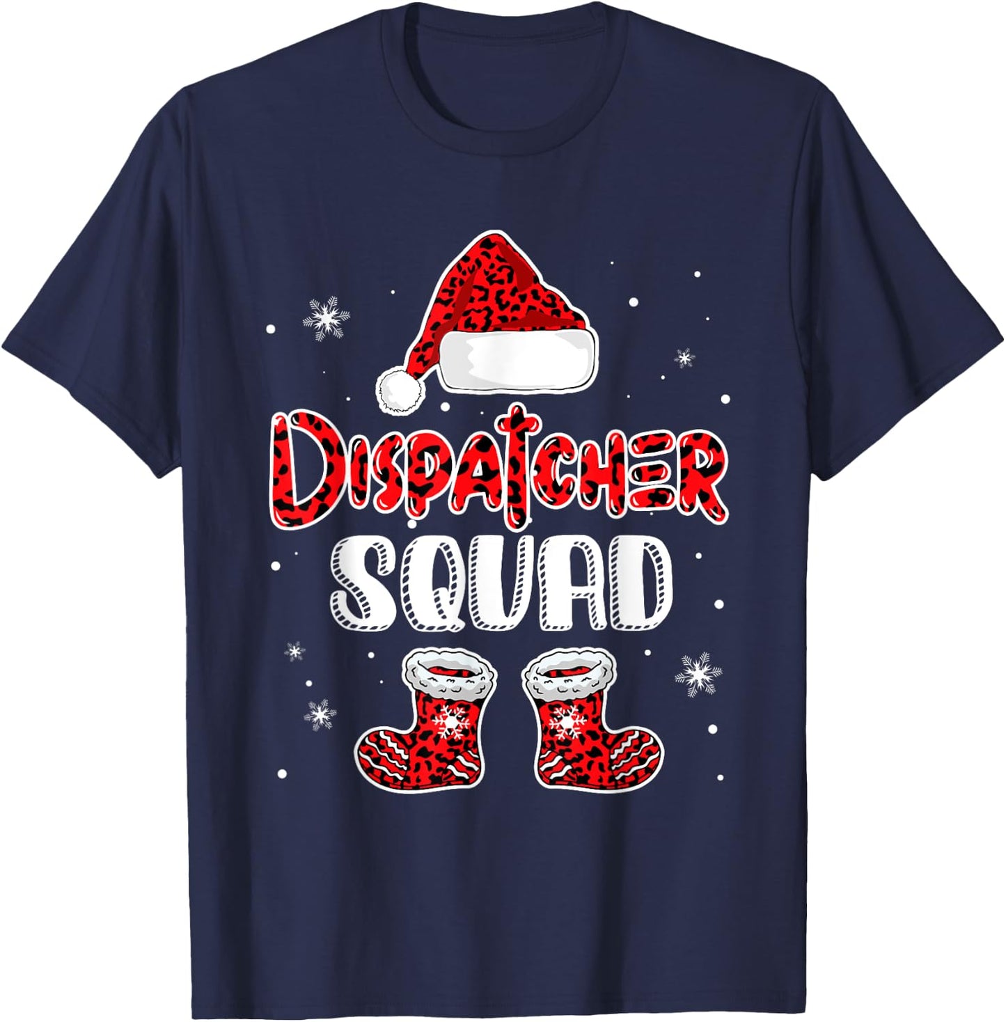 Dispatcher Squad Leopard Santa's Hat Christmas Dispatcher T-Shirt - T-Shirt | Navy