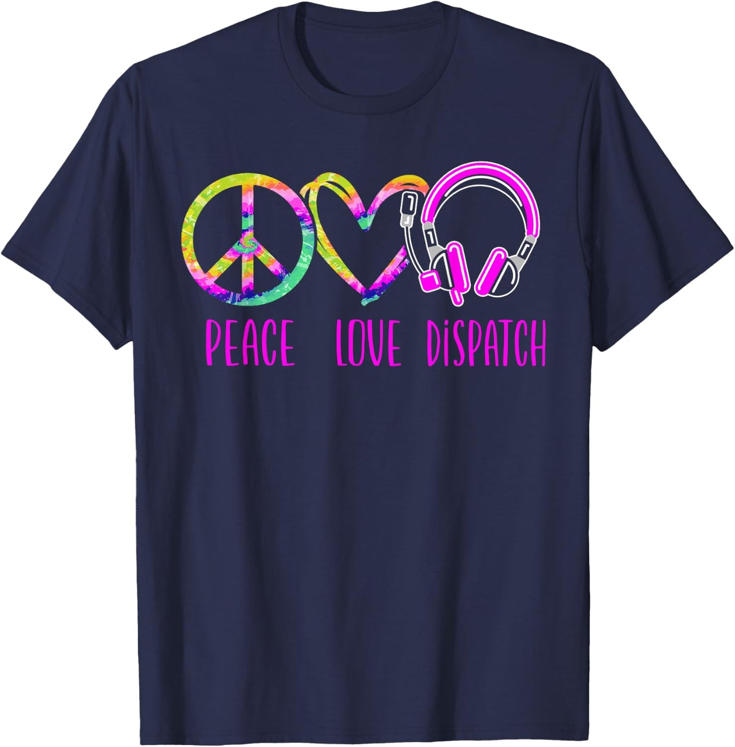 911 Dispatcher Thin Gold Yellow Line Tie Dye Peace Love T-Shirt - T-Shirt | Navy