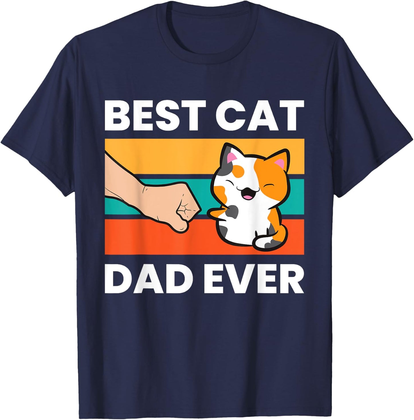 Best Cat Dad Ever Papa Calico Cat Women Girls Kids T-Shirt - T-Shirt | Navy