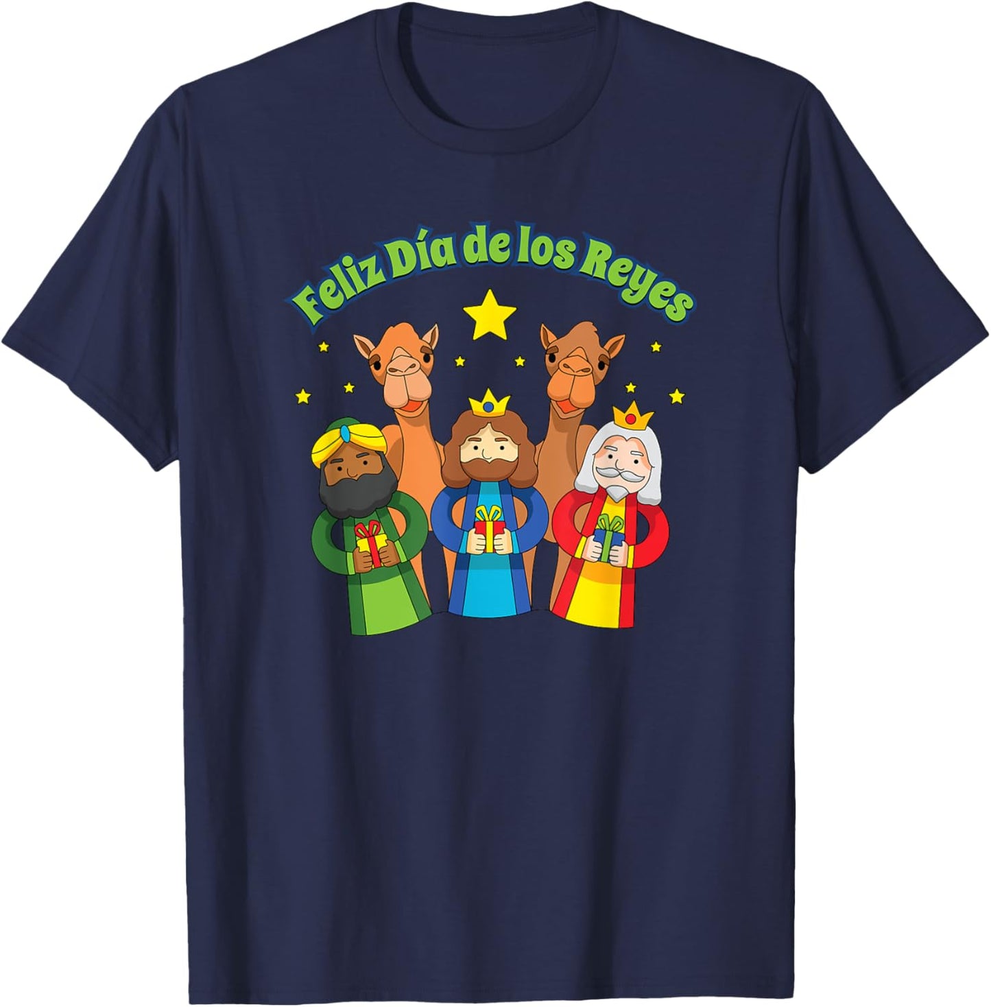 Feliz Dia de los Reyes Happy Three Kings Day T-Shirt - T-Shirt | Navy