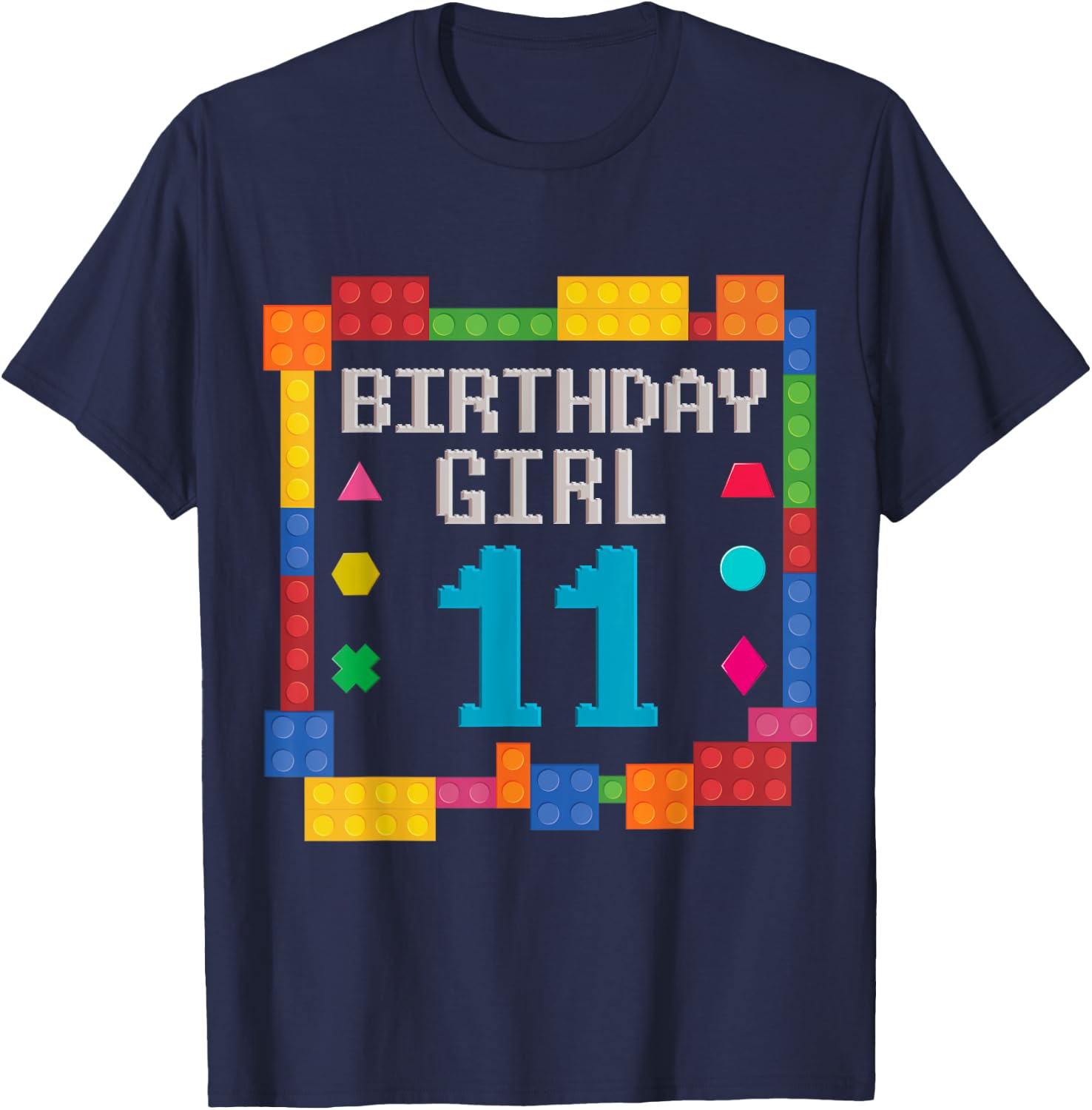 Cute 11th Birthday Gift 11 Years Old Block Building Girl Kid T-Shirt - T-Shirt | Navy