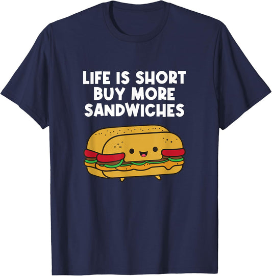 Buy More Sandwiches Funny Sandwich Lover T-Shirt - T-Shirt | Navy