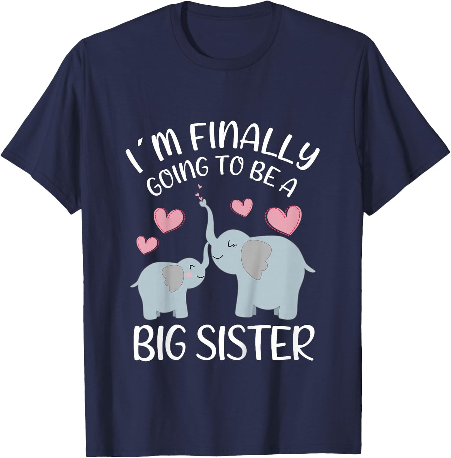 Elephant I'm finally going to be a big sister T-Shirt - T-Shirt | Navy