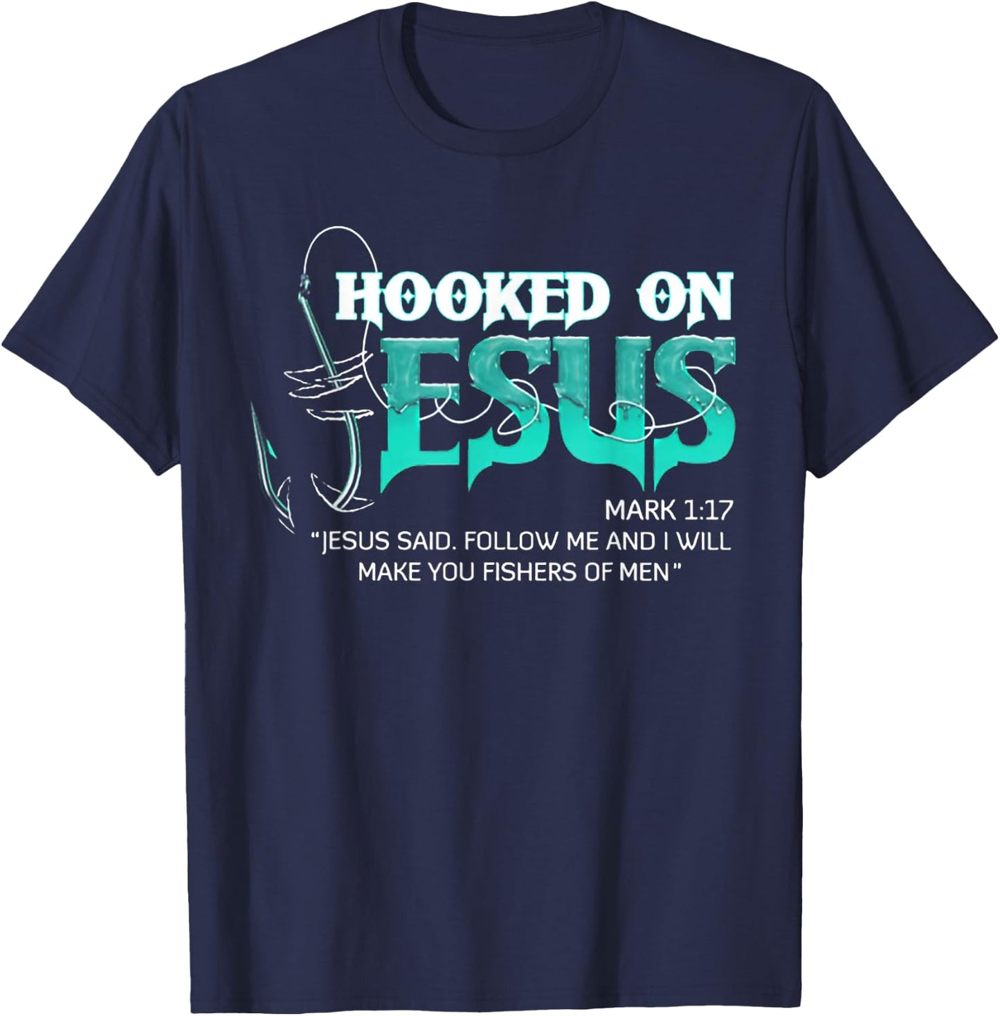 Funny Hooked On Jesus Shirt - Men's Black Fishing - Short Sleeve - - Small T-Shirt - T-Shirt | Navy