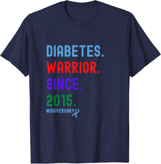 Diaversary, Diabetes Warrior Since 2015 T-Shirt - T-Shirt | Navy