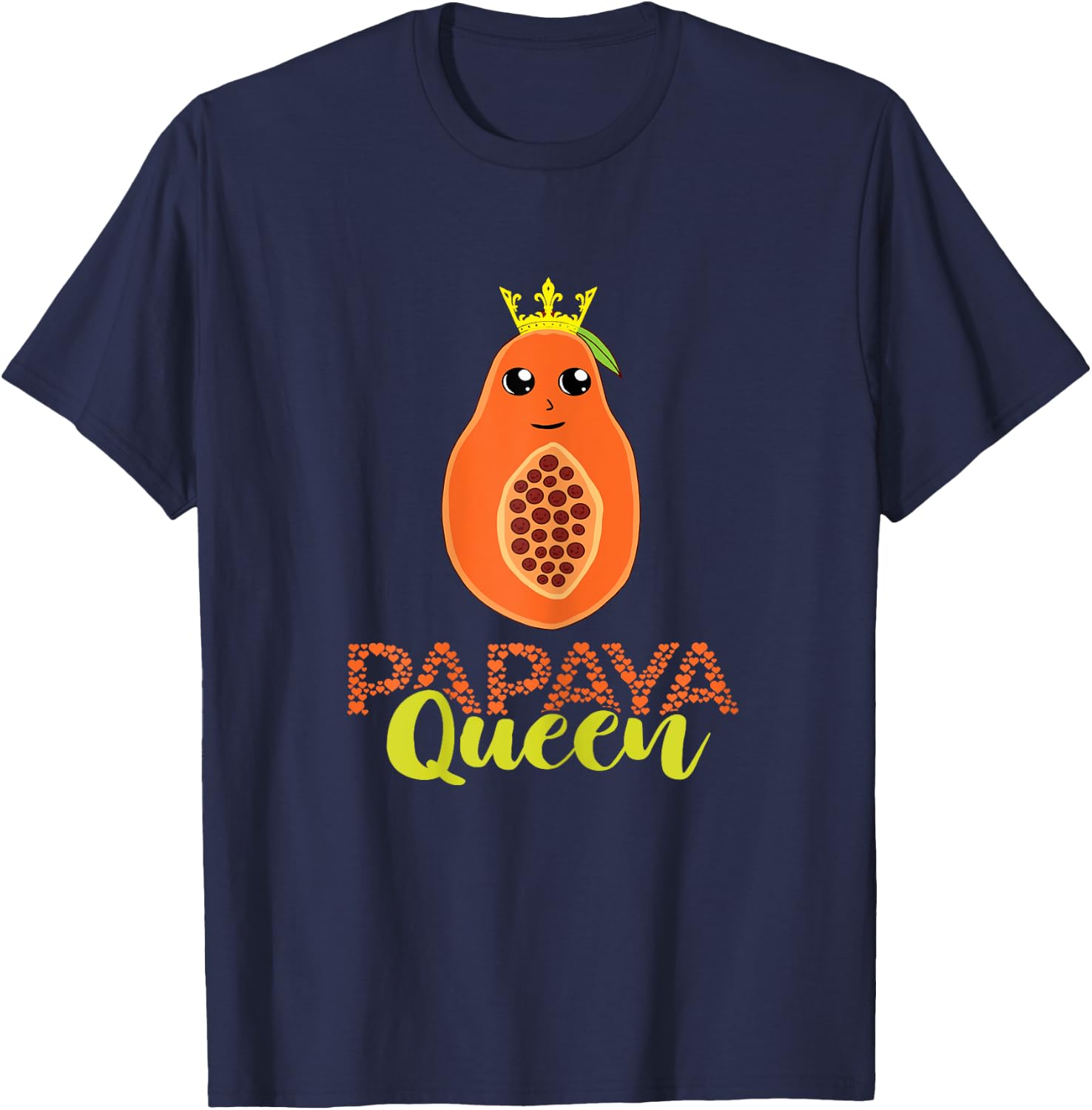 Papaya Queen Crown Papaya Lover Summer Fruit Papaya Fruit T-Shirt - T-Shirt | Navy