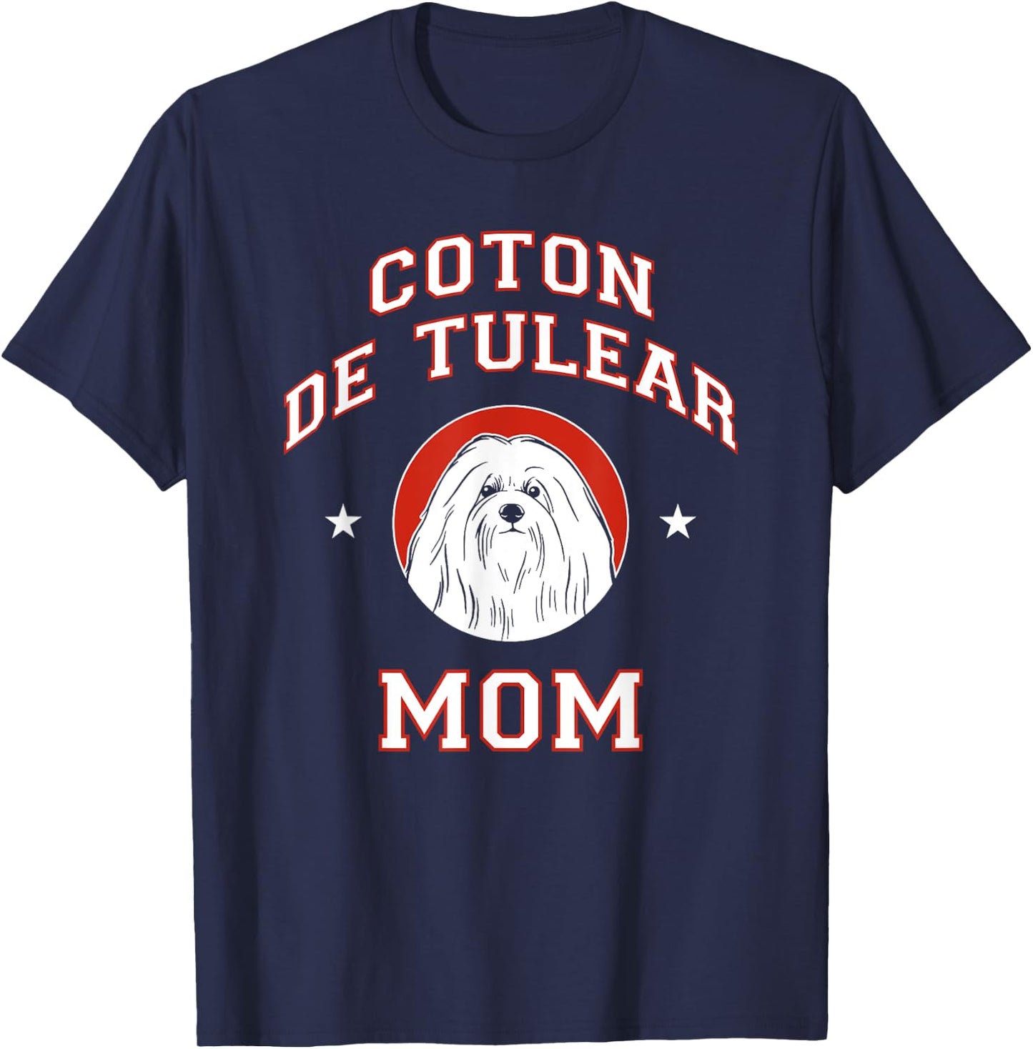 Coton de Tulear Mom Dog Mother Men Women Girls Kids T-Shirt - T-Shirt | Navy