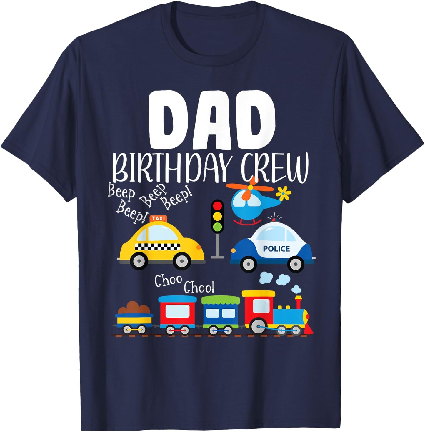 Dad Birthday Crew Trucks Train Birthday Party Toddler Bday T-Shirt - T-Shirt | Navy