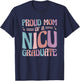 Proud Mom Of A NICU Graduate Prematurity Awareness T-Shirt - T-Shirt | Navy