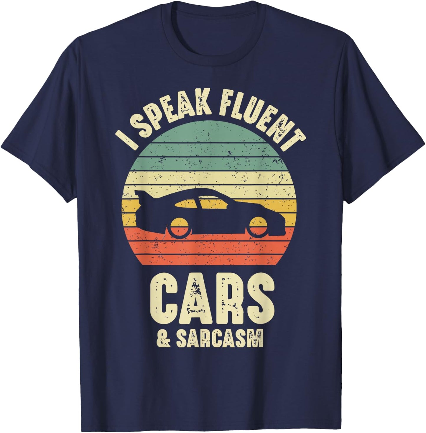 RC Car I Speak Fluent Racing Cars And Sarcasm Retro Vintage T-Shirt - T-Shirt | Navy