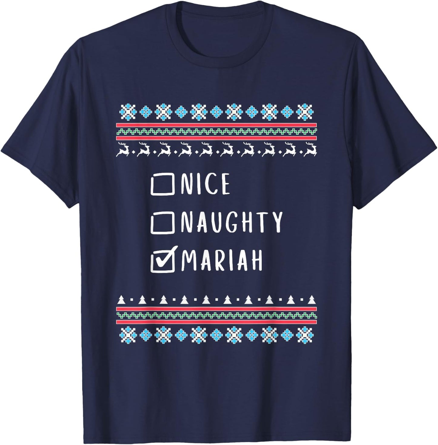 Nice, Naughty, Mariah, Ugly Sweater Style T-Shirt - T-Shirt | Navy