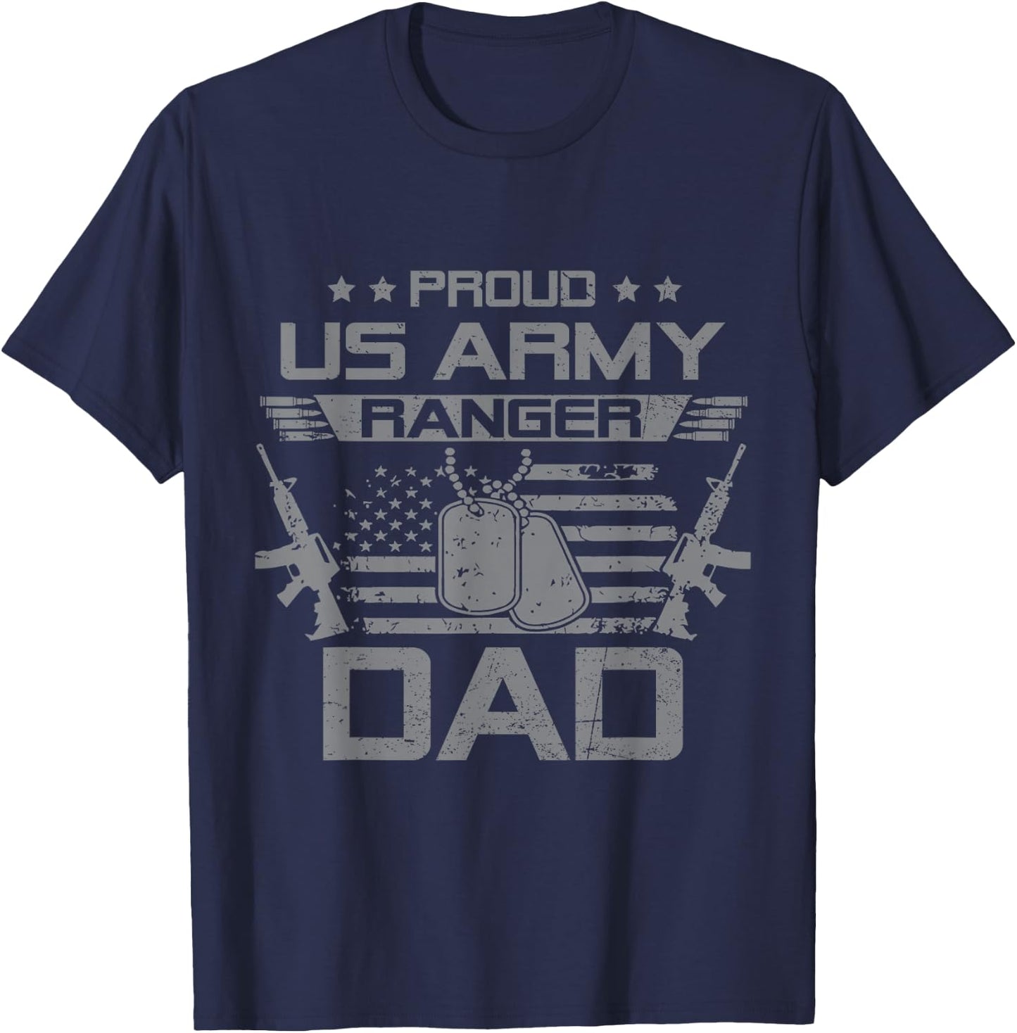 Proud US Army Ranger Dad Flag American USA Military T-Shirt - T-Shirt | Navy