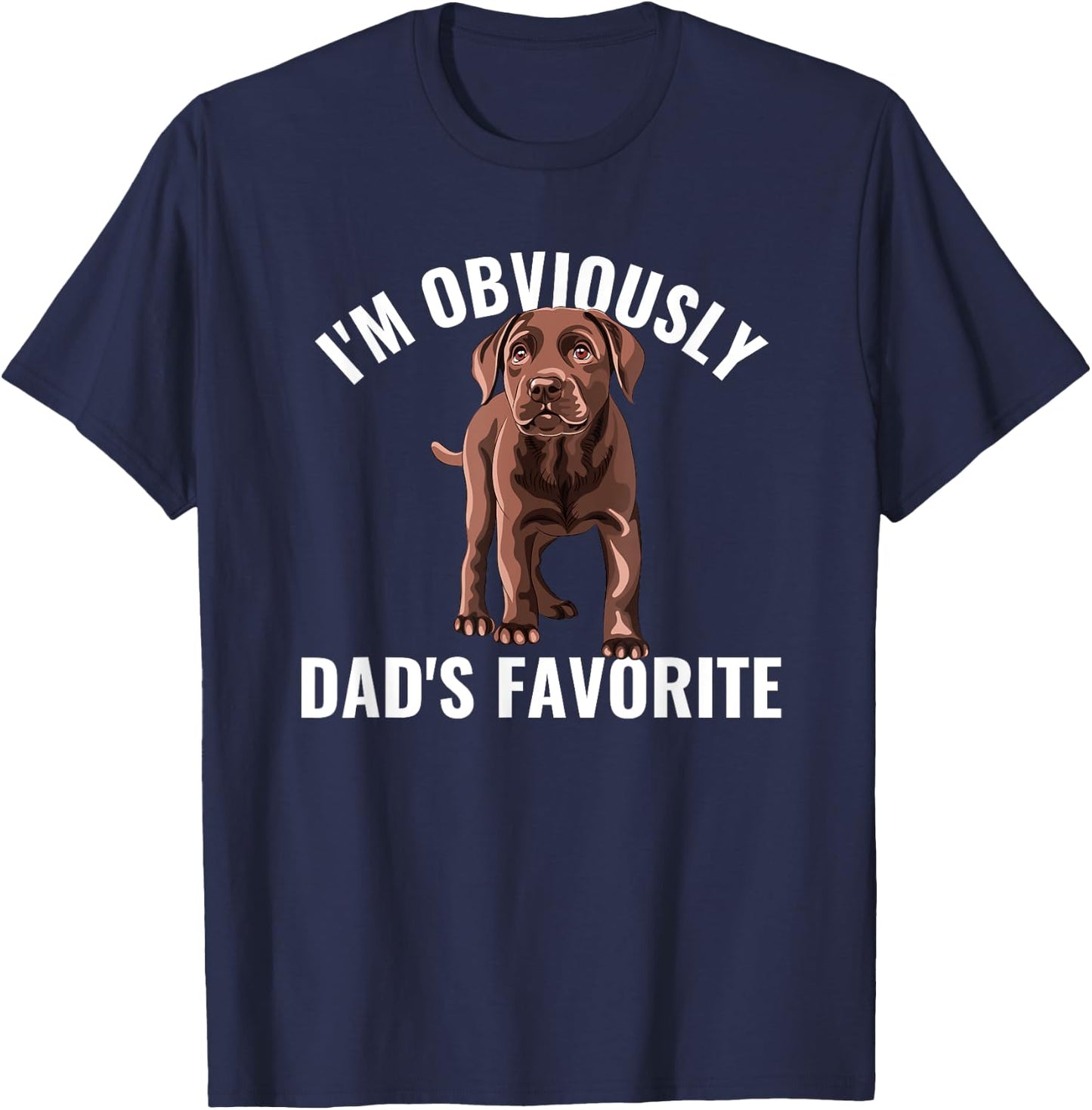 Chocolate Lab Dad Favorite Labrador Retriever T-Shirt - T-Shirt | Navy