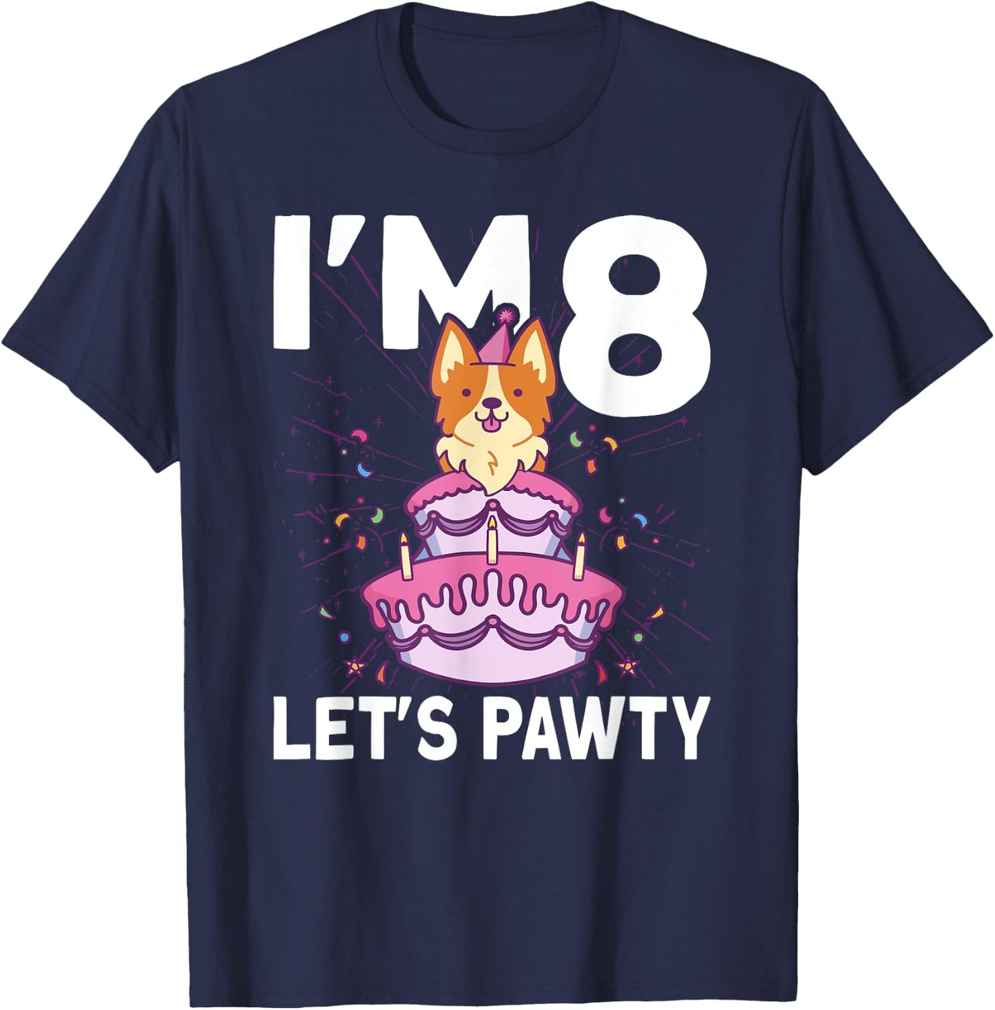 I'm 8 bday Dog party Kids 8th Birthday Corgi Dog T-Shirt - T-Shirt | Navy