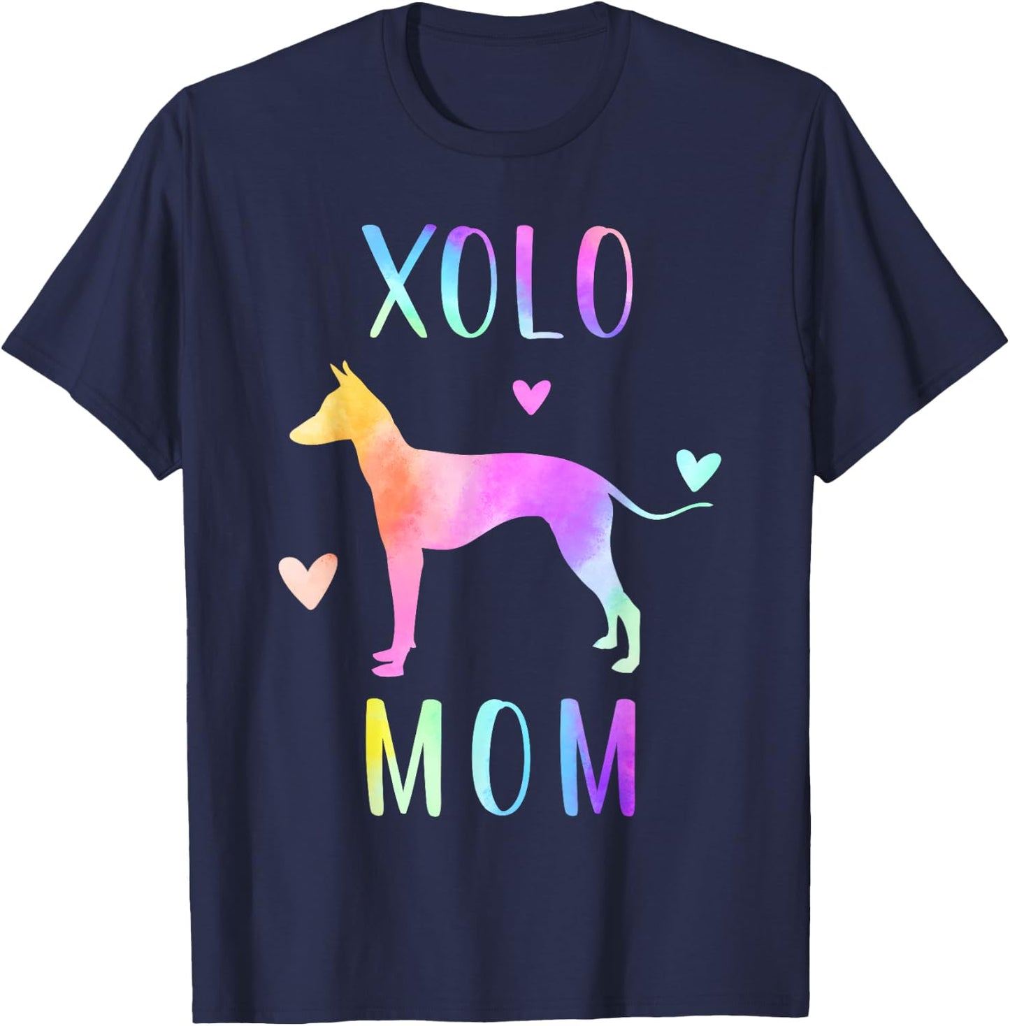 Xolo Mom Xoloitzcuintle Dog Mom Rainbow Watercolor T-Shirt - T-Shirt | Navy