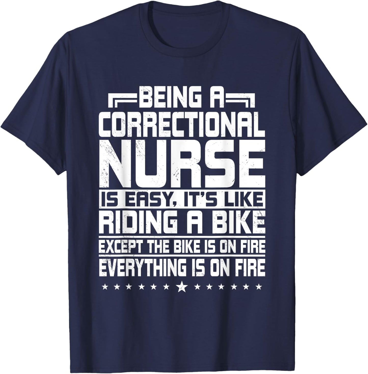 Correctional Nurse Correction Forensic Nursing Riding A Bike T-Shirt - T-Shirt | Navy