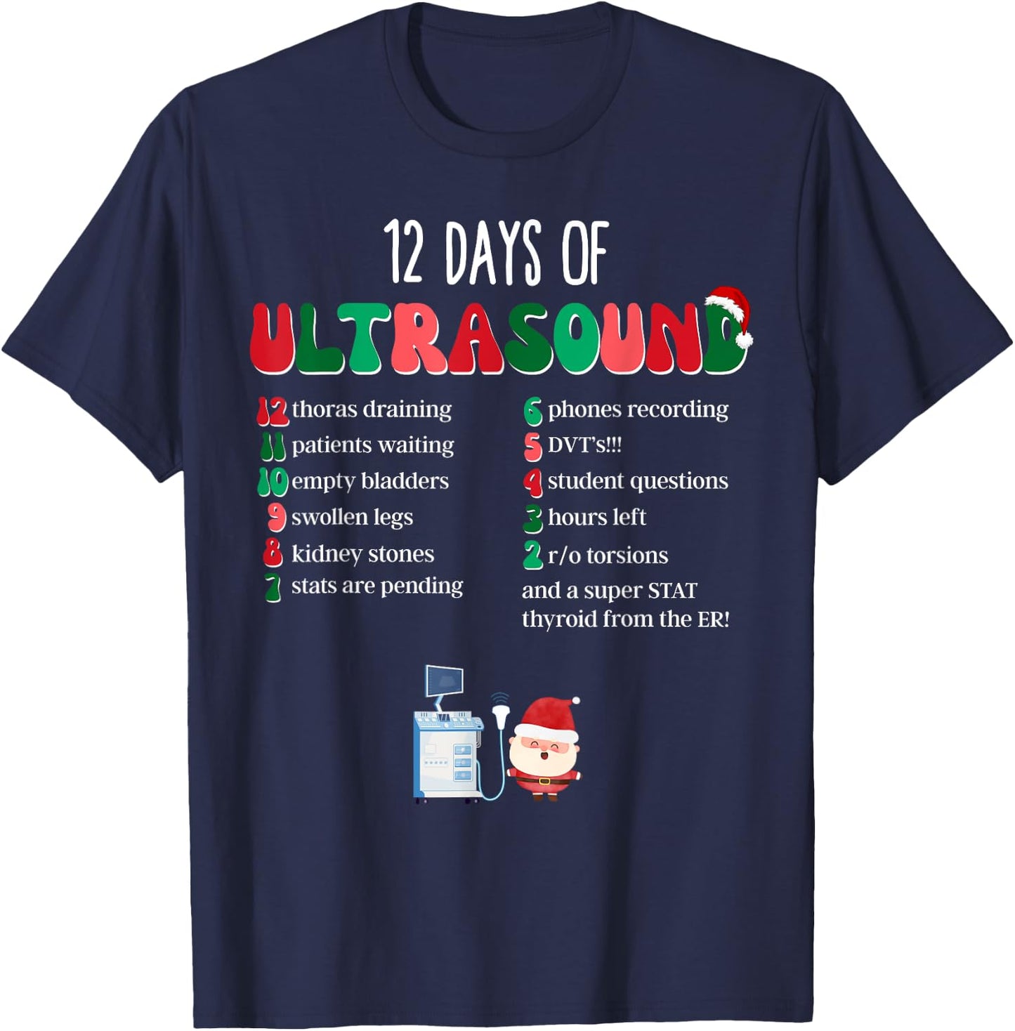 12 Days Of Ultrasound Tech Sonographer Christmas Women Men T-Shirt - T-Shirt | Navy