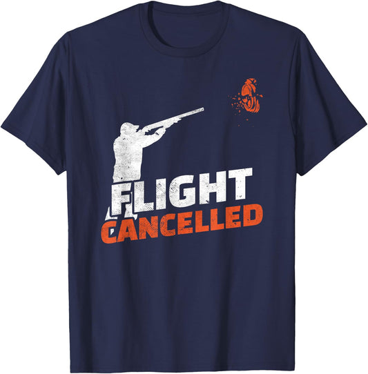 Flight Cancelled Sporting Clays Trap Skeet Shooting T-Shirt - T-Shirt | Navy