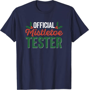 Official Mistletoe Tester Funny Christmas Ivy Berries Santa T-Shirt - T-Shirt | Navy