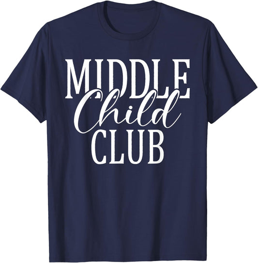 Middle Child Club Middle Child T-Shirt - T-Shirt | Navy