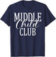 Middle Child Club Middle Child T-Shirt - T-Shirt | Navy