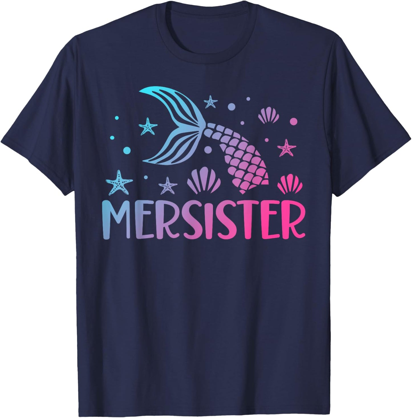 Sister of the Mermaid Birthday Mermaid Birthday Mersister T-Shirt - T-Shirt | Navy