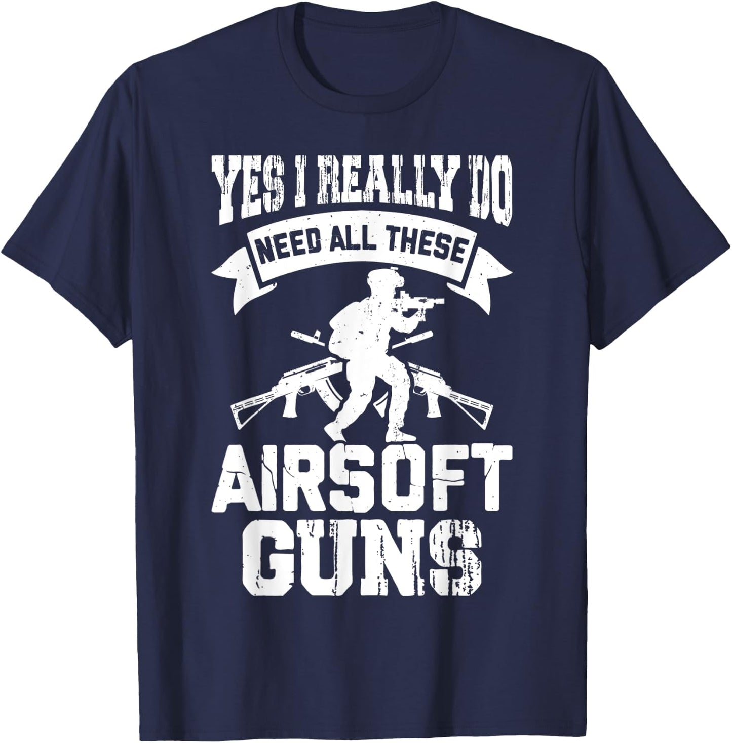 Funny Airsoft Saying Men Airsoft Rifle Men T-Shirt - T-Shirt | Navy