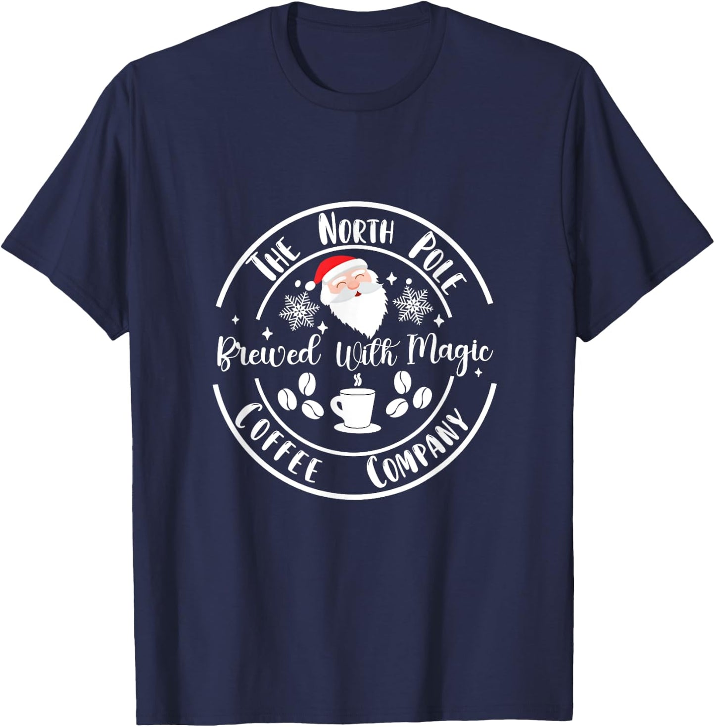 Santa North Pole coffee company brewed with magic Christmas T-Shirt - T-Shirt | Navy