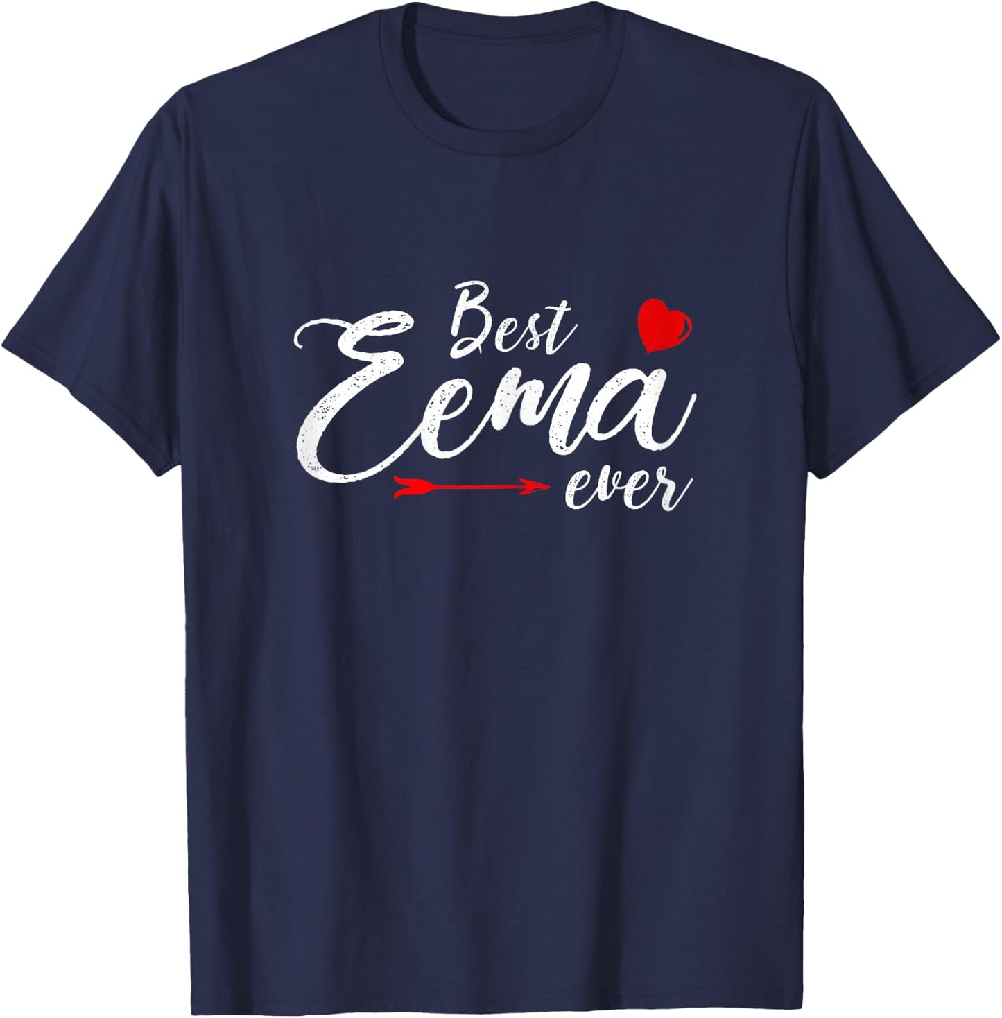 Best Eema Ever Family Love Mom Eema Mother's day T-Shirt - T-Shirt | Navy
