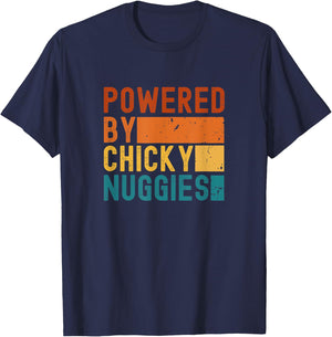 Powered By Chicky Nuggies Chicken Nuggets Meme T-Shirt - T-Shirt | Navy