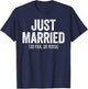 Just Married So Far So Good Shirt Newlywed Bride and Groom T-Shirt - T-Shirt | Navy