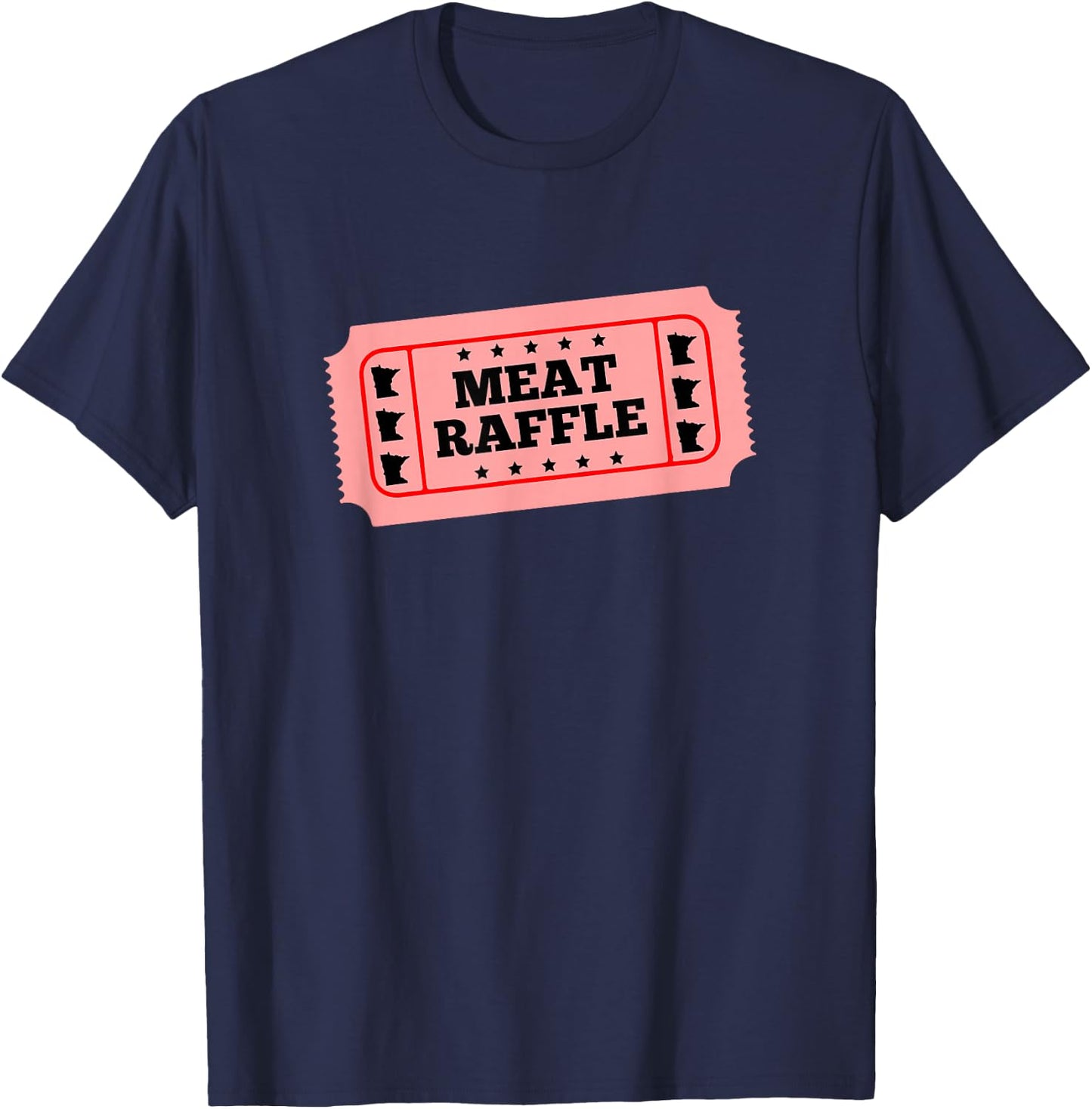 Meat Raffle Ticket Minnesota T-Shirt - T-Shirt | Navy