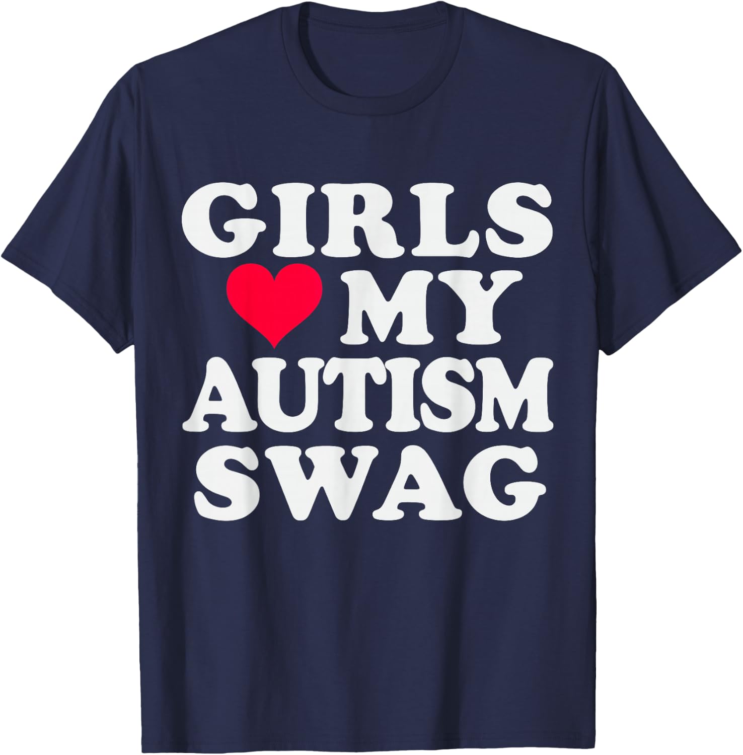 Girls Love My Autism Swag Funny Autistic Boy Awareness Youth T-Shirt - T-Shirt | Navy