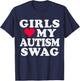 Girls Love My Autism Swag Funny Autistic Boy Awareness Youth T-Shirt - T-Shirt | Navy