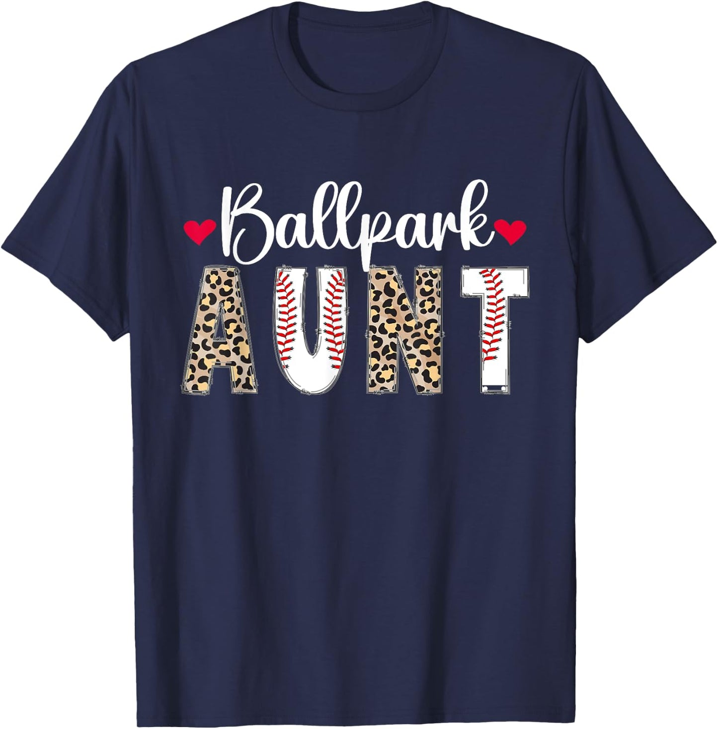 Ballpark Aunt Baseball Aunt Of A Baseball Player Auntie T-Shirt - T-Shirt | Navy
