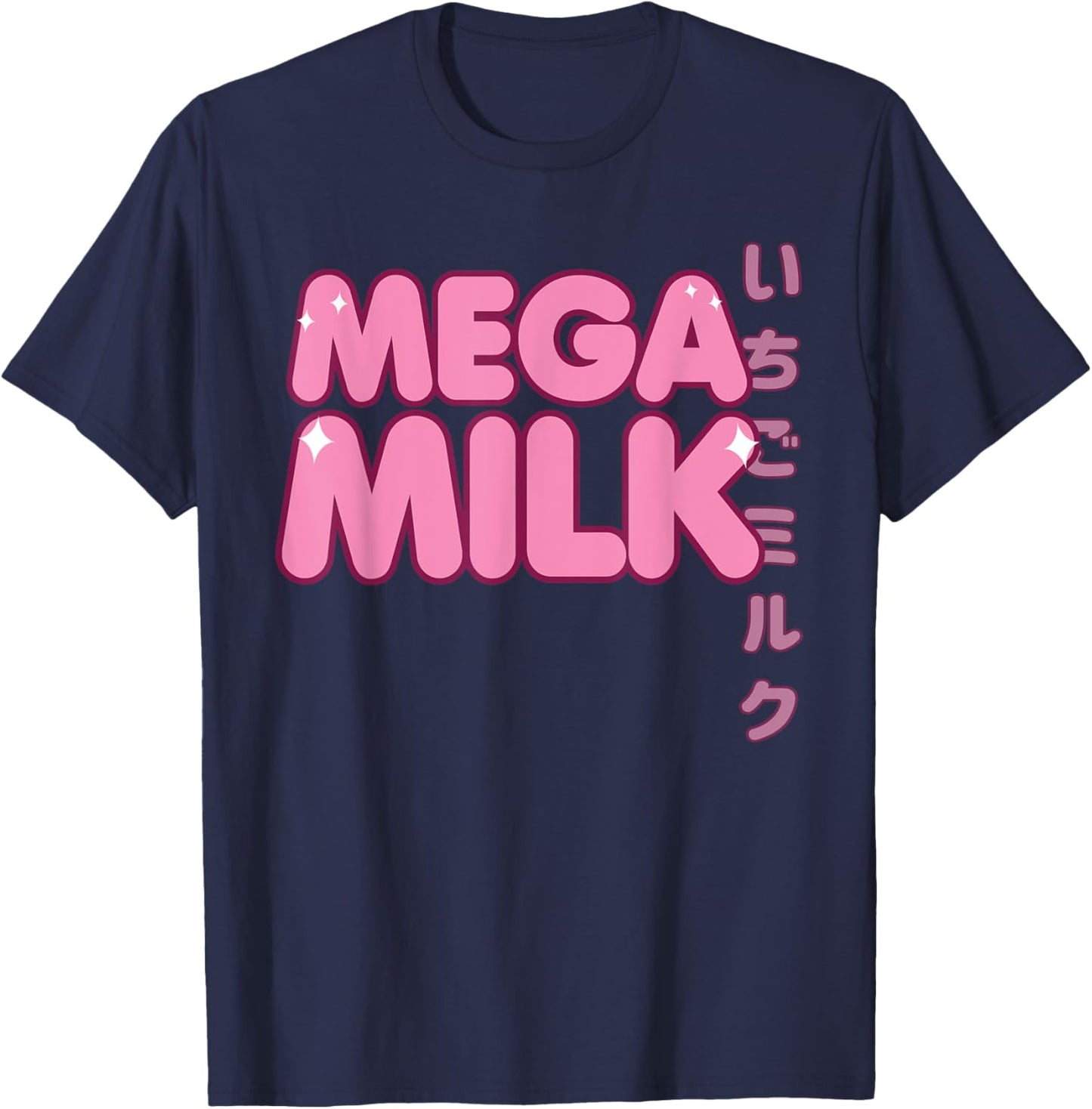 Mega Milk Strawberry Otaku Anime Hentai Fan Girl T-Shirt - T-Shirt | Navy