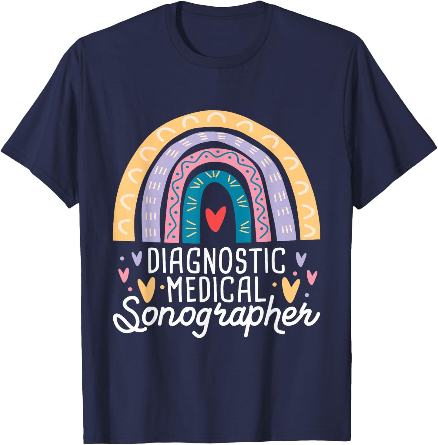 Diagnostic Medical Sonographer - Sonography Ultrasound Tech T-Shirt - T-Shirt | Navy