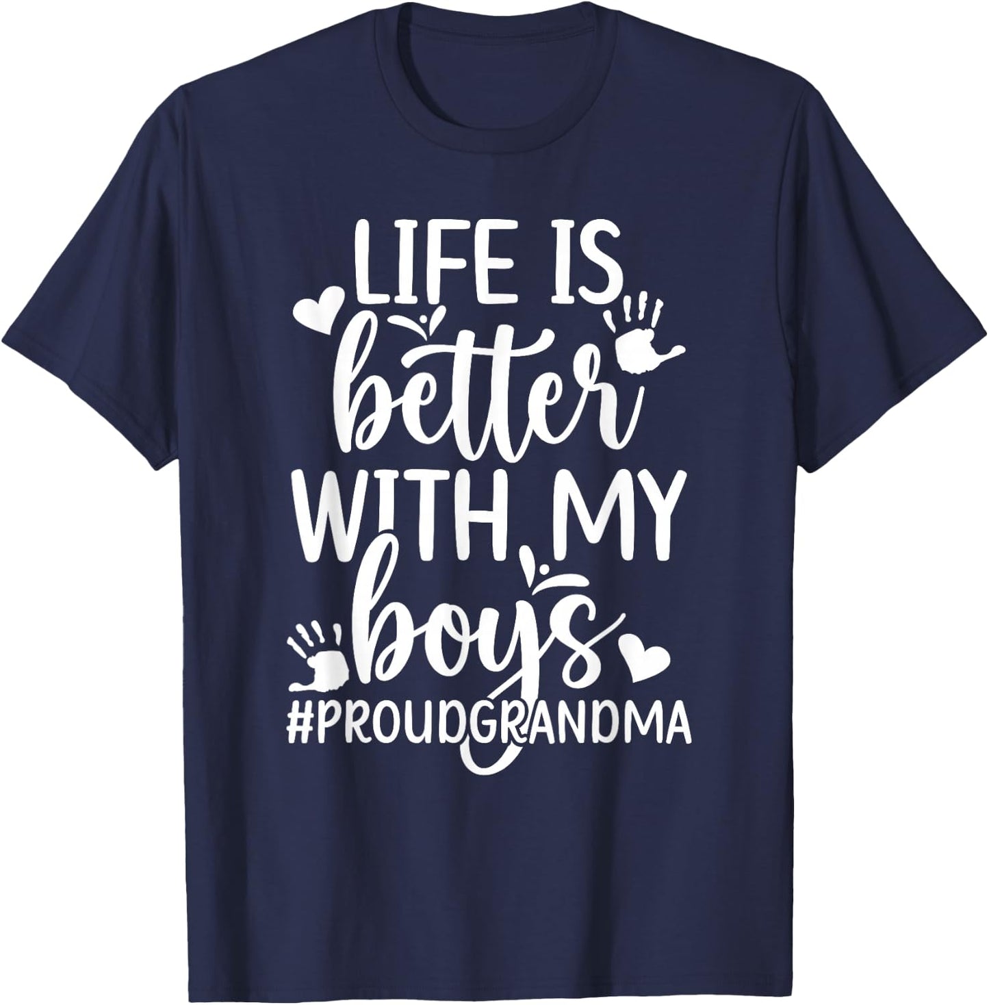 Proud Grandma Of Boys Grandma Boy Grandmother Of Boys T-Shirt - T-Shirt | Navy