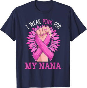 I Wear Pink For My My Nana Breast Cancer Awareness T-Shirt - T-Shirt | Navy